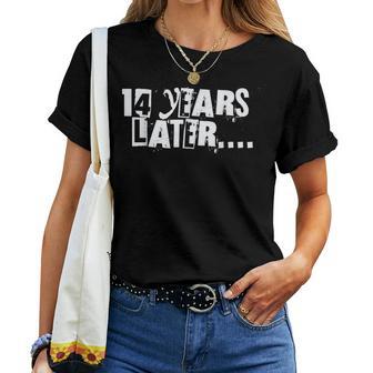 14 Years Later Sarcastic Birthday 14Th Boy Girl N Women T-shirt - Thegiftio UK