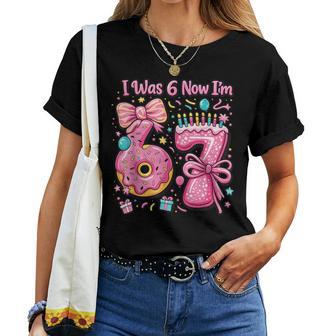 I Was 6 Now I'm 7 Cute 7Th Birthday Girl Party Women T-shirt | Mazezy