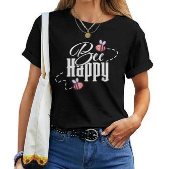 Bee Happy Honigbiene Kawaii Wortspiel Imker Bienenzüchter T-shirt Frauen - Seseable