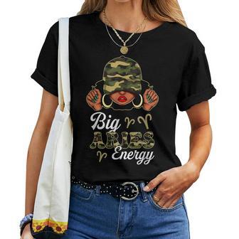 Big Aries Energy Black Woman Camouflage Zodiac Sign Women T-shirt | Mazezy