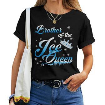Brother Of The Ice Queen Winter Theme Birthday Party Girls Women T-shirt - Thegiftio UK