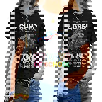 I Crushed 67 Days Of School Monster Teacher Student Truck Women T-shirt | Mazezy