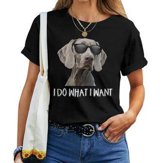 Cute Do What I Want Weimaraner Lover Women T-shirt - Thegiftio UK