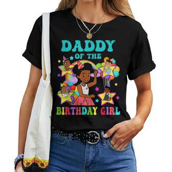 Daddy Of Birthday Girl Gracie Pink Doll Family Decorations Women T-shirt - Thegiftio UK