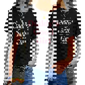 Daddy's Good Girl -Exy Geschenk Für Freundin Oder Frau T-shirt Frauen - Geschenkecke