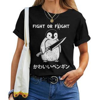 Fight Or Flight Fight Penguin Knife Saying Women Women T-shirt - Thegiftio UK