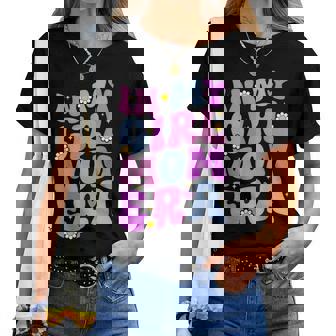 In My Girl Mom Era Mamá Padre Día De La Madre Maternidad Camiseta de mujer - Regaloses