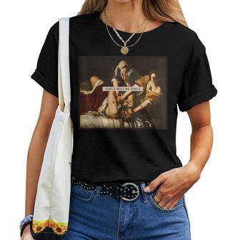 Girl Will Be Girls Judith Holofernes Feminist Girl Power Women T-shirt | Mazezy