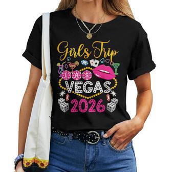 Girls Trip Las Vegas 2026 Vacation Las Vegas Girls Trip Women T-shirt - Thegiftio