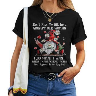 Gnome Don't Piss Me Off I'm A Grumpy Old Woman Women T-shirt - Thegiftio UK