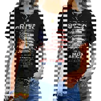 God Bless America 250 Years 1776-2026 Christian Cross Flag Women T-shirt - Thegiftio