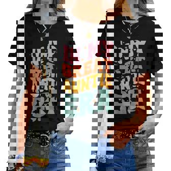 Groovy Retro Great Aunt In My Great Auntie Era Women T-shirt | Mazezy