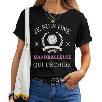 Handballeuse Qui Dechire Humour Handball Drole T-shirt femme - Cadeauxyz