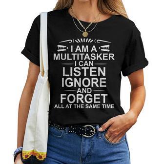 I'm A Multitasker Multitasking Sarcastic Saying Women T-shirt - Thegiftio UK