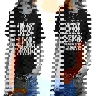 I'm Not Sleeping I'm Praying Mom Dad Joke Women T-shirt - Thegiftio