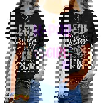 K Pop Birthday Girl Crew Korean Pop Birthday Party Women T-shirt - Thegiftio