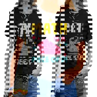 Math Is A Piece Of Pie Pi Day Nerd Mathtudent Teacher レディースTシャツ - Kawaiitshirt