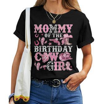 Mommy Of The Birthday Cow-Girl Rodeo Cow Girl Birthday Women T-shirt | Mazezy