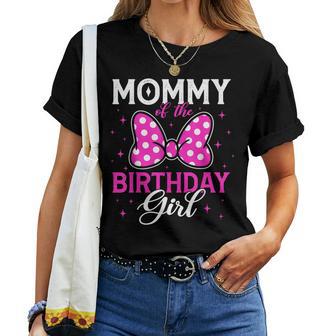 Mommy Of The Birthday Girl Cute Pink Bow Family Matching Women T-shirt | Mazezy