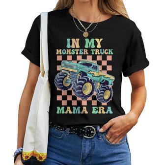 Monster Truck Mom In My Monster Truck Mama Era Women T-shirt - Thegiftio
