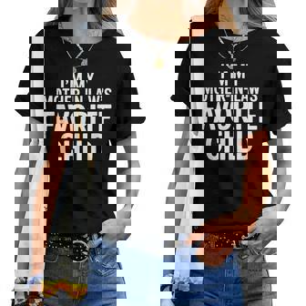 Im My Mother In Laws Favorite Child Parent Women T-shirt - Thegiftio