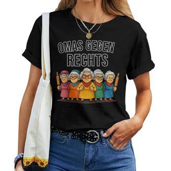 Omas Gegen Rechts Nie Wieder Ist Jetzt Kontra Hass Und Wut T-shirt Frauen - Seseable