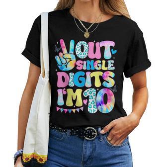 Peace Out Single Digits I'm 10 Year Old 10Th Birthday Groovy Women T-shirt - Thegiftio UK