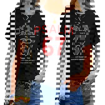 Psalm 67 May His Face Shine Upon Us Faith Christian Women T-shirt | Mazezy