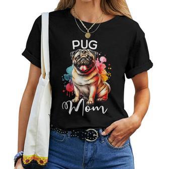 Pug Mom Dog Mom Pug Women T-shirt | Mazezy