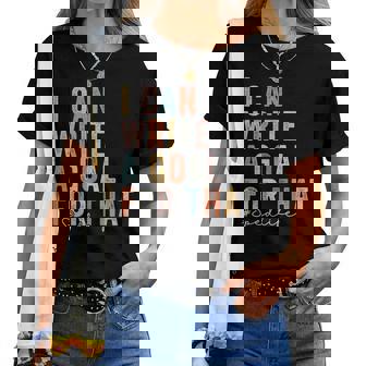 Special Education Teacher I Can Write A Goal For That Sped Women T-shirt | Mazezy