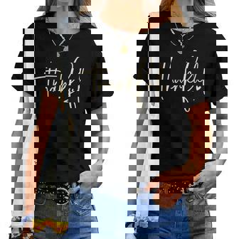 Thanksgiving Family Fall Thankful Women T-shirt | Mazezy