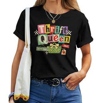 Thrift Queen Shop Thrifting Lover Store Thrifter Women Women T-shirt | Mazezy