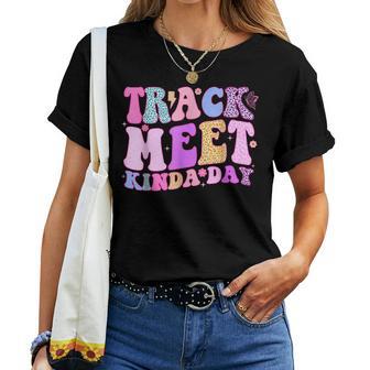 Track Meet Kinda Day Track And Field Mom Runner Running Women T-shirt - Thegiftio UK