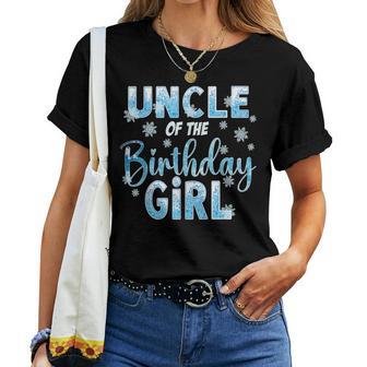 Uncle Of The Birthday Girl Snowflakes Themed Matching Women T-shirt - Thegiftio UK