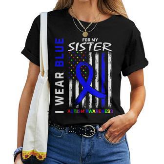 I Wear Blue For My Sister Autism Awareness Month Flag Women T-shirt - Thegiftio UK
