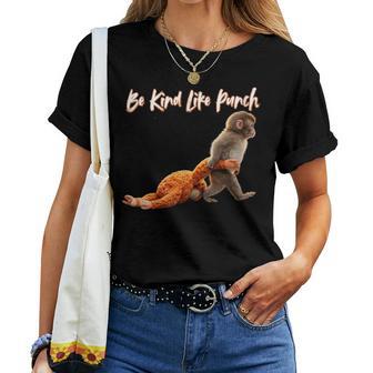Women's Baby Monkey Punch Lovers With Quote Be Kind Like Punch Women T-shirt - Thegiftio UK