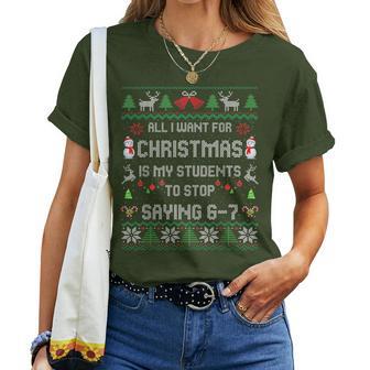 Estudiantes Diciendo 6-7 67Ixeven Ugly Teacher Xmas Camiseta de mujer - Regaloses