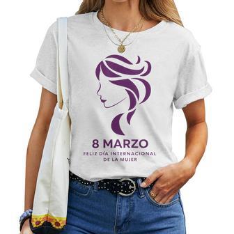 8 Marzo Día Internacional Dela 8 Marzo 2025 Feminista Camiseta de mujer - Regaloses
