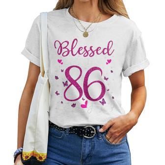 86Th Birthday Blessed By God For 86 Years Old Women Women T-shirt - Thegiftio UK