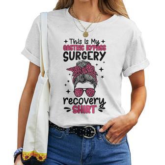 This Is My Gastric Bypass Surgery Recovery Messy Bun Women T-shirt | Mazezy