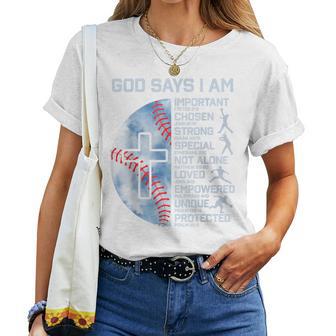God Says I Am Baseball Christian Boy Faith Graphic Religious Women T-shirt - Thegiftio