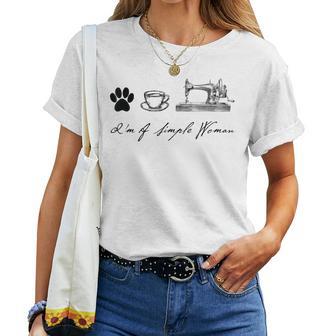 Sewer Sewing Quilter I'm A Simple Woman Dog Coffee Sewing Women T-shirt - Thegiftio UK