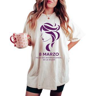 8 Marzo Día Internacional Dela 8 Marzo 2025 Feminista Camiseta extragrande cómoda para mujer - Regaloses