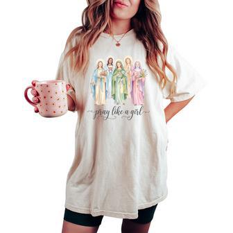Catholic Saints Pray Like A Girl Christian Faith Women's Oversized Comfort T-shirt | Mazezy