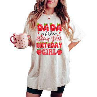 Dada Of The Berry First Birthday Girl Strawberry Lover Women's Oversized Comfort T-shirt - Thegiftio UK