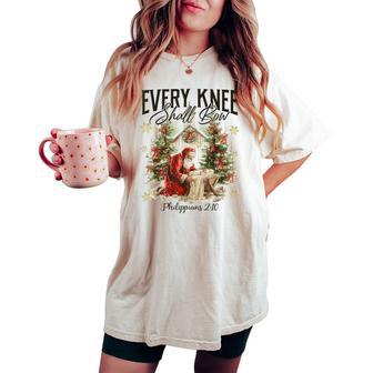 Every Knee Shall Bow Religious Christian Santa Christmas Women's Oversized Comfort T-shirt - Thegiftio UK