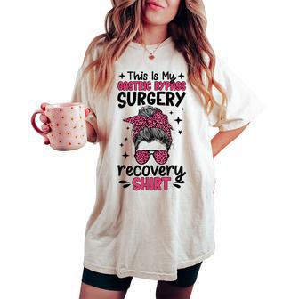 This Is My Gastric Bypass Surgery Recovery Messy Bun Women's Oversized Comfort T-shirt | Mazezy