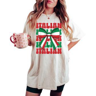 Italian Girl Coquette Bow Italy Flag Cute Italia Italian Women's Oversized Comfort T-shirt - Thegiftio UK