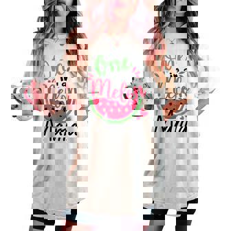 One In A Melon Mama 1St Birthday Party Family Matching Women's Oversized Comfort T-shirt - Thegiftio