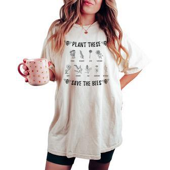 Plant Theseave The Bees Regalo Per Gli Amanti Delle Api T-shirt comoda oversize da donna - Novitaregali
